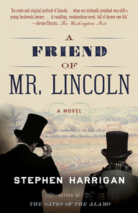 Cover image: A Friend of Mr. Lincoln 9780307700674