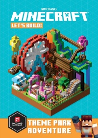 Cover image: Minecraft: Let's Build! Theme Park Adventure 9781101966389