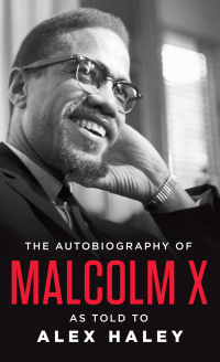 Cover image: The Autobiography of Malcolm X 9780345376718