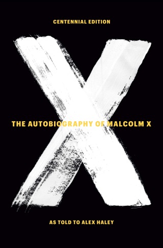 Cover image: The Autobiography of Malcolm X 9780345376718