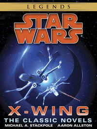 Cover image: The X-Wing Series: Star Wars Legends 10-Book Bundle