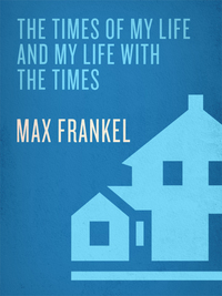Cover image: The Times of My Life and My Life with The Times 9780385334983