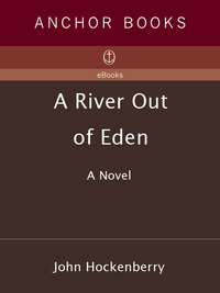 Cover image: A River Out of Eden 9780385721509