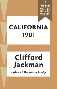 Cover image: California 1901
