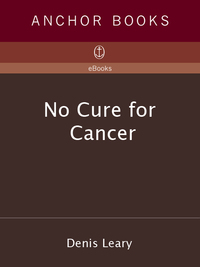Cover image: No Cure for Cancer 9780385425810
