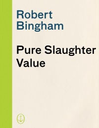 Cover image: Pure Slaughter Value 9780385488679