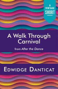 Cover image: A Walk Through Carnival 9781101972533