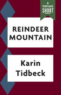 Cover image: Reindeer Mountain