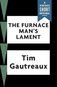Cover image: The Furnace Man's Lament