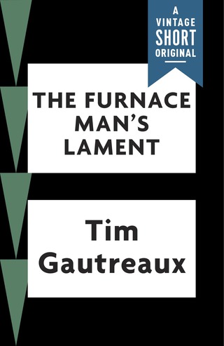 Cover image: The Furnace Man's Lament