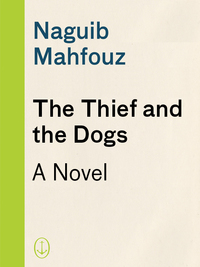 Cover image: The Thief and the Dogs 9780385264624