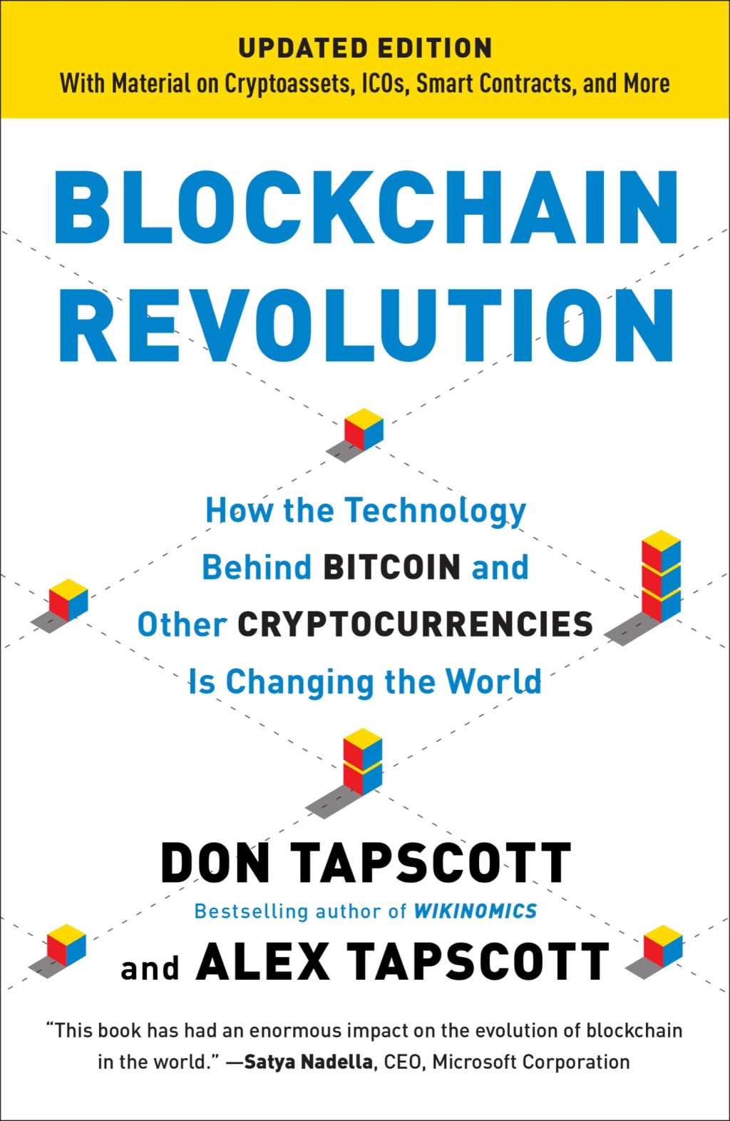 Blockchain Revolution How the Technology Behind Bitcoin Is Changing Money, Business, and the World