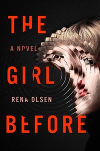 Cover image: The Girl Before 9781101982358