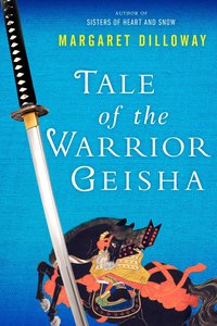 Cover image: Tale of the Warrior Geisha