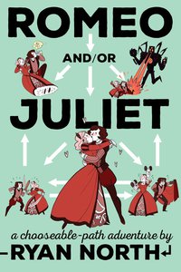 Cover image: Romeo and/or Juliet 9781101983300