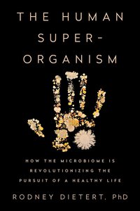 Cover image: The Human Superorganism 9781101983904