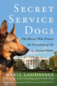 Cover image: Secret Service Dogs 9781101984734