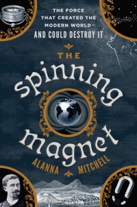 Cover image: The Spinning Magnet 9781101985168
