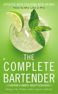 Cover image: The Complete Bartender 9780425279724