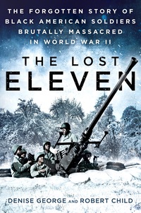 Cover image: The Lost Eleven 9781101987391