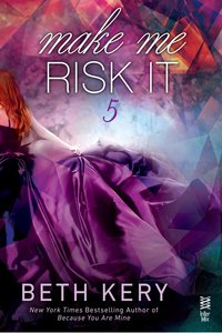 Cover image: Make Me Risk It