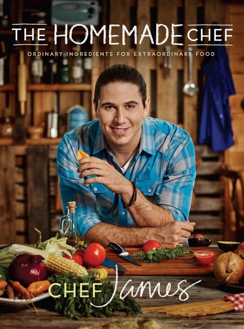 The Homemade Chef: Ordinary Ingredients for Extraordinary Food - FULL INSTANT DOWNLOAD | PDF DOCX EPUB
