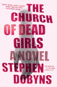 Cover image: The Church of Dead Girls 9780143107828