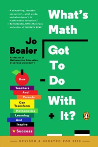 Cover image: What's Math Got to Do with It? 9780143128298