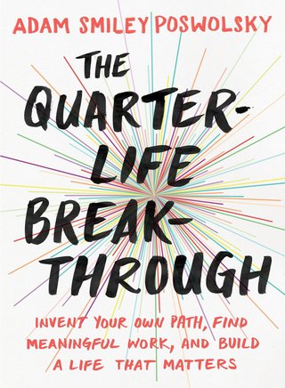 Cover image: The Quarter-Life Breakthrough 9780143109525
