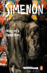 Cover image: Maigret's Dead Man 9780241206379