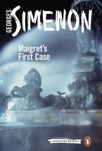Cover image: Maigret's First Case 9780241206386