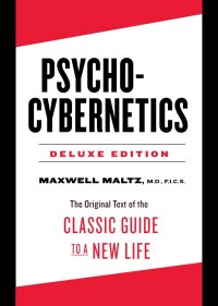 Cover image: Psycho-Cybernetics Deluxe Edition 9780143111887