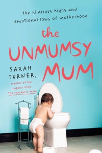 Cover image: The Unmumsy Mum 9780143130048
