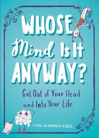 Cover image: Whose Mind Is It Anyway? 9781101982631