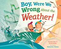 Cover image: Boy, Were We Wrong About the Weather! 9780803737938