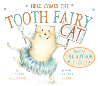 Cover image: Here Comes the Tooth Fairy Cat 9780525427742