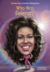Cover image: Who Was Selena? 9781101995495