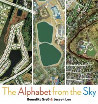 Cover image: ABC: The Alphabet from the Sky 9781101995815