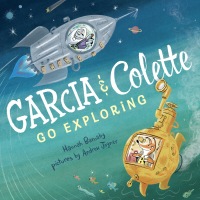 Cover image: Garcia & Colette Go Exploring 9780399176753