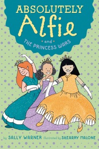 Cover image: Absolutely Alfie and The Princess Wars 9781101999950
