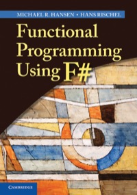 Cover image: Functional Programming Using F# 1st edition 9781107019027