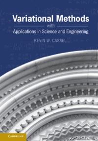 صورة الغلاف: Variational Methods with Applications in Science and Engineering 9781107022584