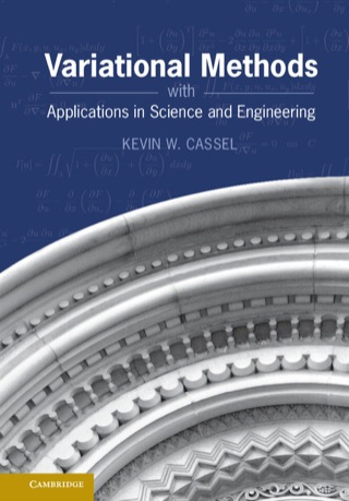 صورة الغلاف: Variational Methods with Applications in Science and Engineering 9781107022584