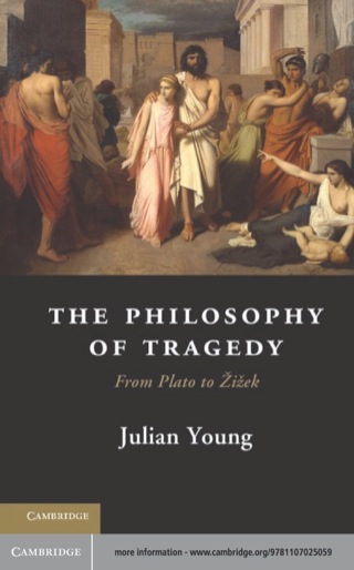 Cover image: The Philosophy of Tragedy 9781107025059