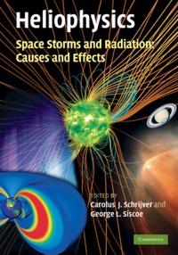 Cover image: Heliophysics: Space Storms and Radiation: Causes and Effects 1st edition 9780521760515