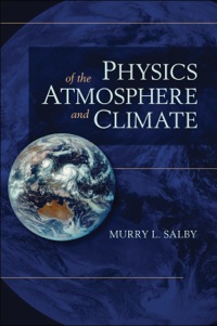Cover image: Physics of the Atmosphere and Climate 2nd edition 9780521767187