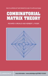صورة الغلاف: Combinatorial Matrix Theory 9780521322652