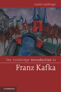 Omslagafbeelding: The Cambridge Introduction to Franz Kafka 9780521760386