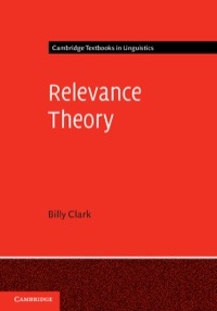 Omslagafbeelding: Relevance Theory 9780521878203