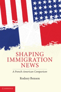 Cover image: Shaping Immigration News 9780521887670